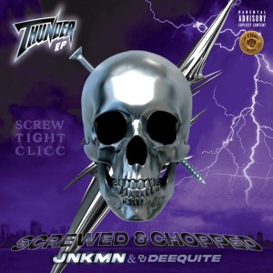 JNKMN的专辑THUNDER -SCREWED & CHOPPED-