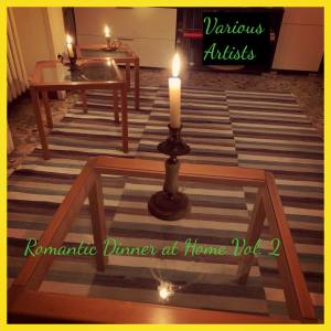 Various Artists的專輯Romantic Dinner at Home, Vol. 2