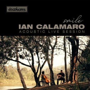 Ian Calamaro的專輯Smile (acoustic) (Live)