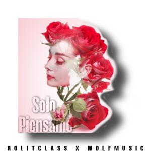 收聽Wolf Music Ink的Solo piensame (feat. Rolitclass)歌詞歌曲