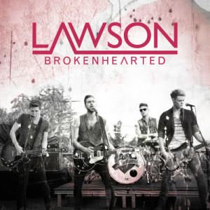 收聽Lawson的Brokenhearted (Acoustic)歌詞歌曲