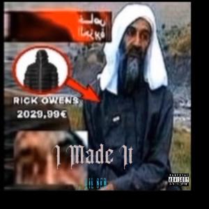 收聽Lil Seb的I Made It (Explicit)歌詞歌曲