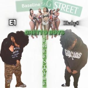 อัลบัม GhettoBoysFreestyle (feat. E1) [Explicit] ศิลปิน E1