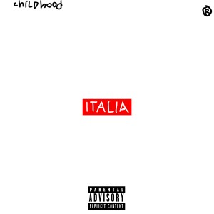 Album Italia oleh Childhood