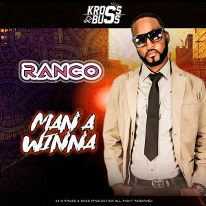 Ranco的專輯Man A Winna (feat. Ranco) [Explicit]