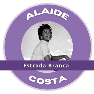 Album Estrada Branca - Alaide Costa oleh Alaide Costa