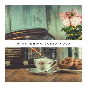 Album Whispering Bossa Nova from 