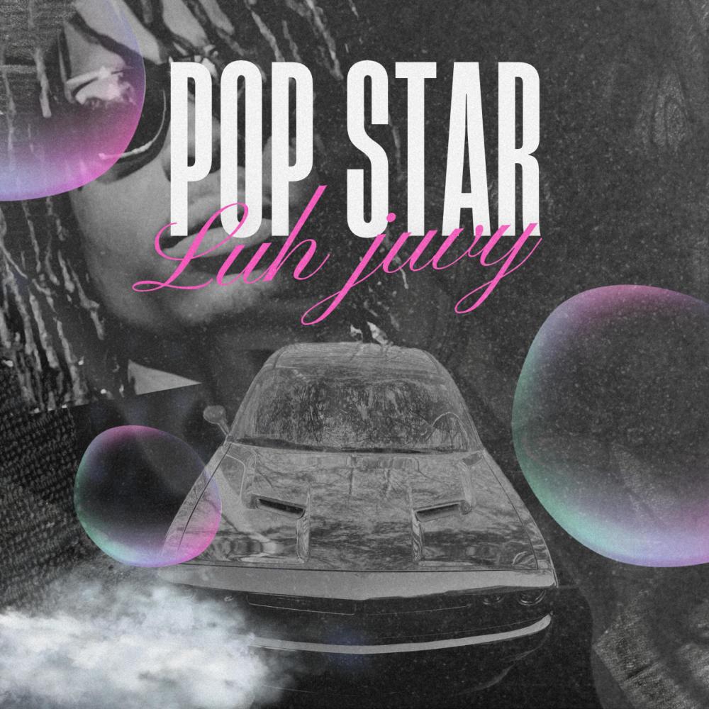 POPSTAR (feat. Luh Juvy & Traiqo) (Explicit)