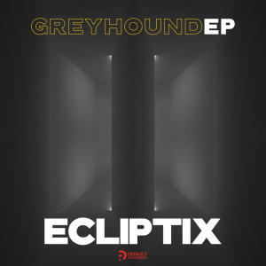 收聽Ecliptix的Greyhound歌詞歌曲