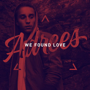 อัลบัม We Found Love ศิลปิน 