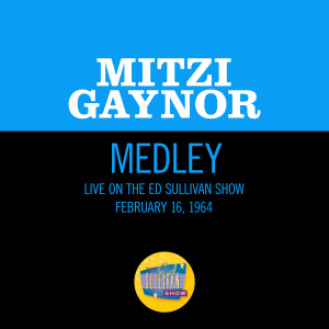 Mitzi Gaynor的專輯When The Saints Go Marching In/Joshua Fit The Battle Of Jericho (Medley/Live On The Ed Sullivan Show, February 16, 1964)