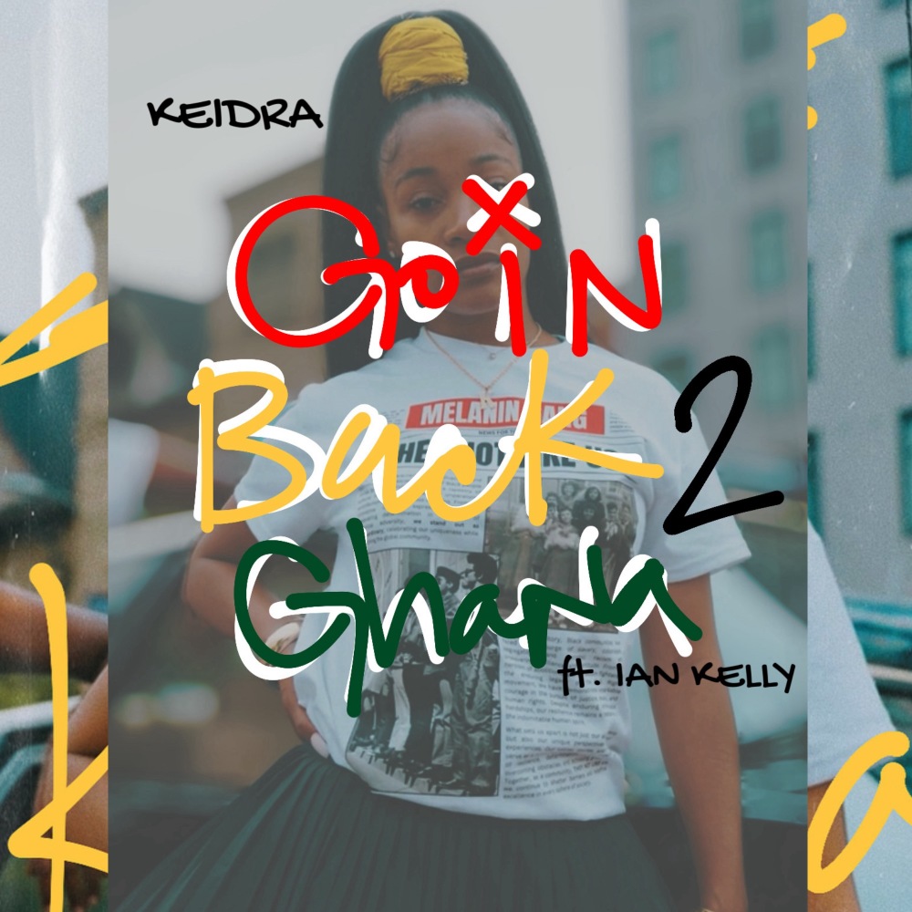 Goin Back 2 Ghana (Explicit)