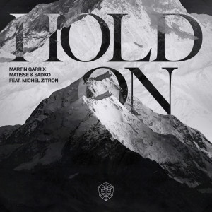 อัลบัม Hold On (feat. Michel Zitron) ศิลปิน Martin Garrix