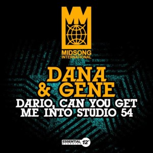 Dana的專輯Dario, Can You Get Me into Studio 54