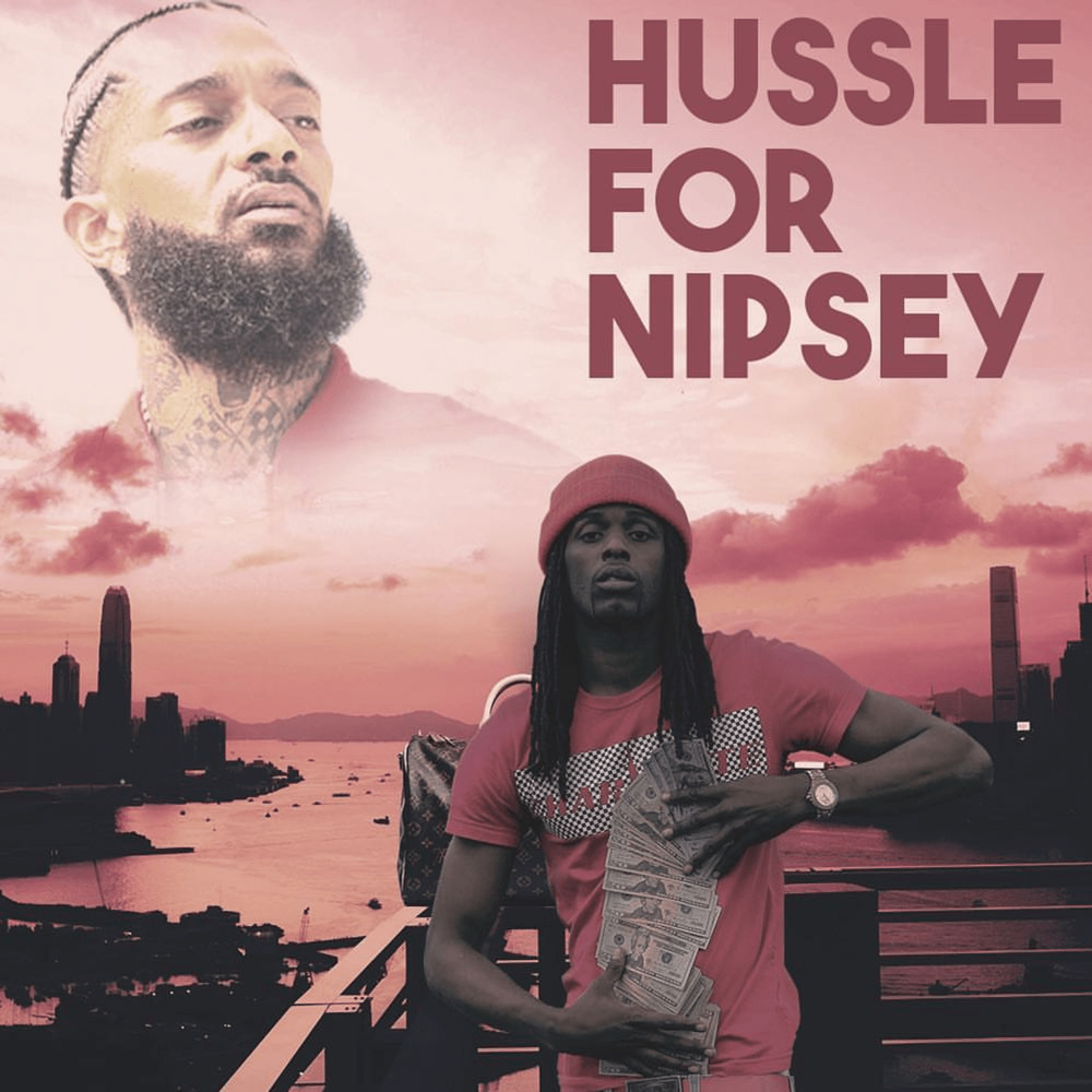 Hussle for Nipsey (Explicit)
