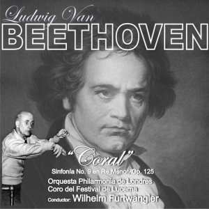 ดาวน์โหลดและฟังเพลง Symphony No. 9 in D Minor, Op. 125: Adagio molto e cantabile พร้อมเนื้อเพลงจาก Wilhelm Furtwängler