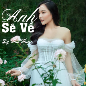 Album Anh Sẽ Về from Lý Thu Thảo