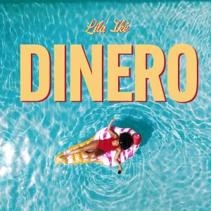 ดาวน์โหลดและฟังเพลง Dinero พร้อมเนื้อเพลงจาก Lila Ike