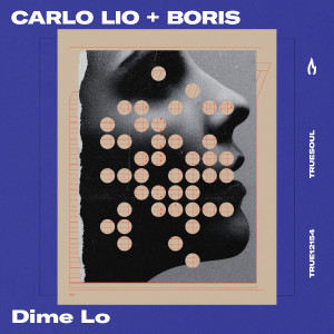 收聽Carlo Lio的Dime Lo (Extended Mix)歌詞歌曲