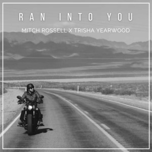 Album Ran into You from Mitch Rossell