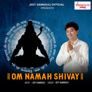 Album Om Namah Shivay oleh Jeet Gannguli