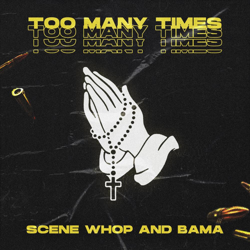 Too Many Times (feat. Bama) (Explicit)
