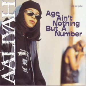 อัลบัม Age Ain't Nothing But A Number ศิลปิน Aaliyah