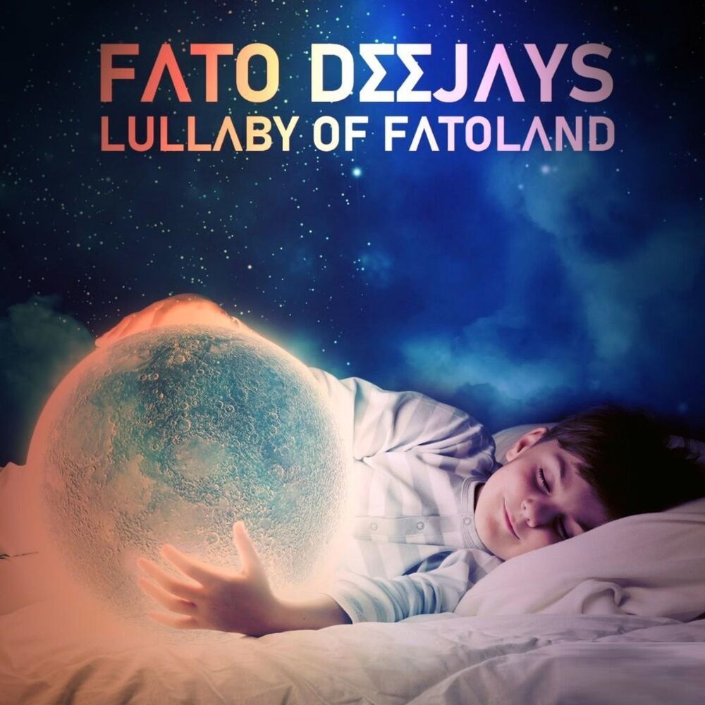 Lullaby Of Fatoland (Radio edit)
