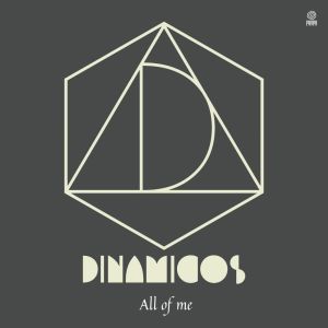 ดาวน์โหลดและฟังเพลง All Of Me พร้อมเนื้อเพลงจาก Dinámicos