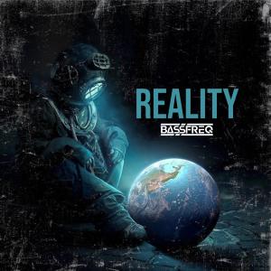 Bassfreq的專輯Reality