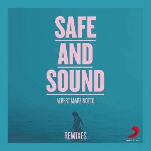 收聽Albert Marzinotto的Safe and Sound (Ambient Version)歌詞歌曲