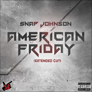 อัลบัม American Friday ศิลปิน Snap Johnson