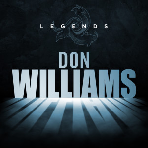 Legends - Don Williams