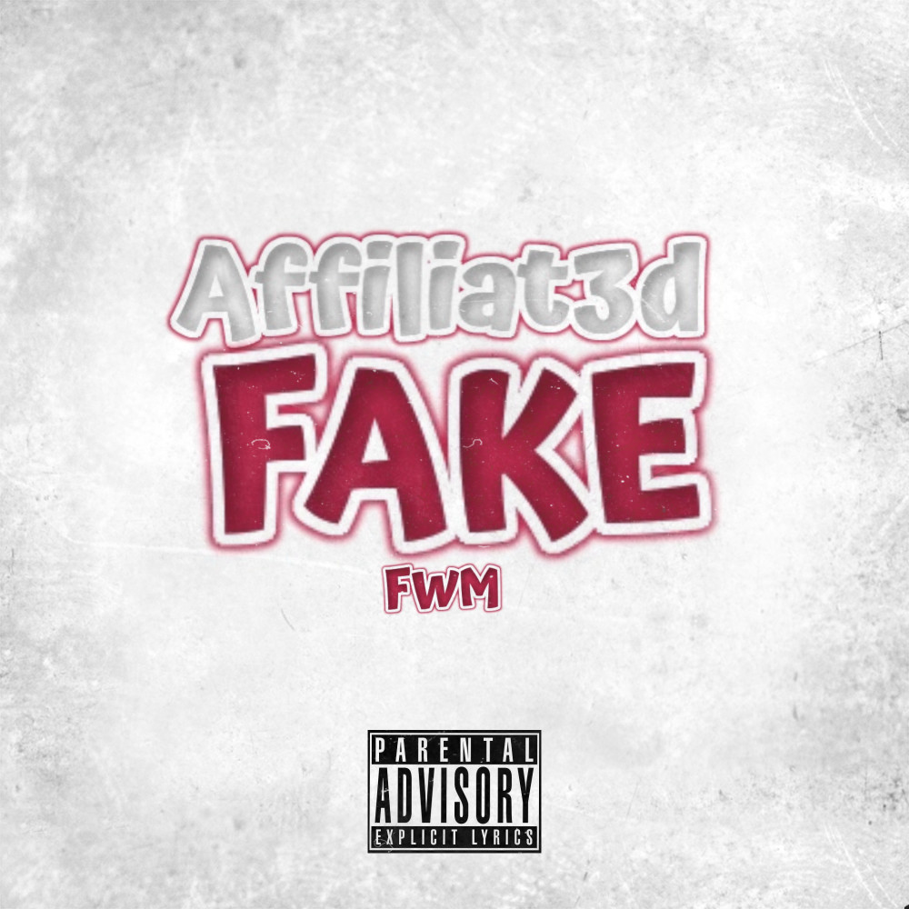 Fake FWM (Explicit)