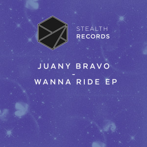 Juany Bravo的专辑Wanna Ride EP