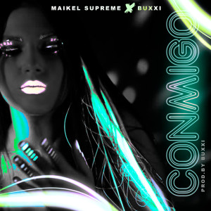 收聽Maikel Supreme的Conmigo歌詞歌曲