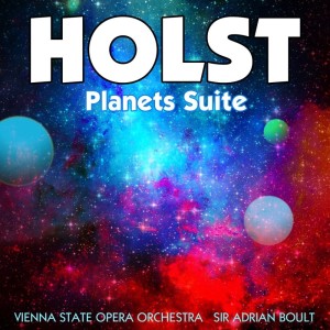 收聽The Vienna State Opera Orchestra的The Planets, Op. 32: Mars, The Bringer of War歌詞歌曲