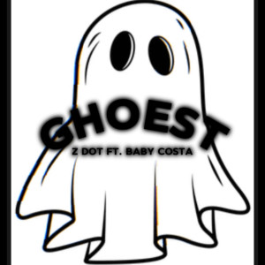 Listen to Ghoest (Explicit) song with lyrics from Z Dot