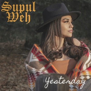 Listen to Yesterday song with lyrics from Supul Weh