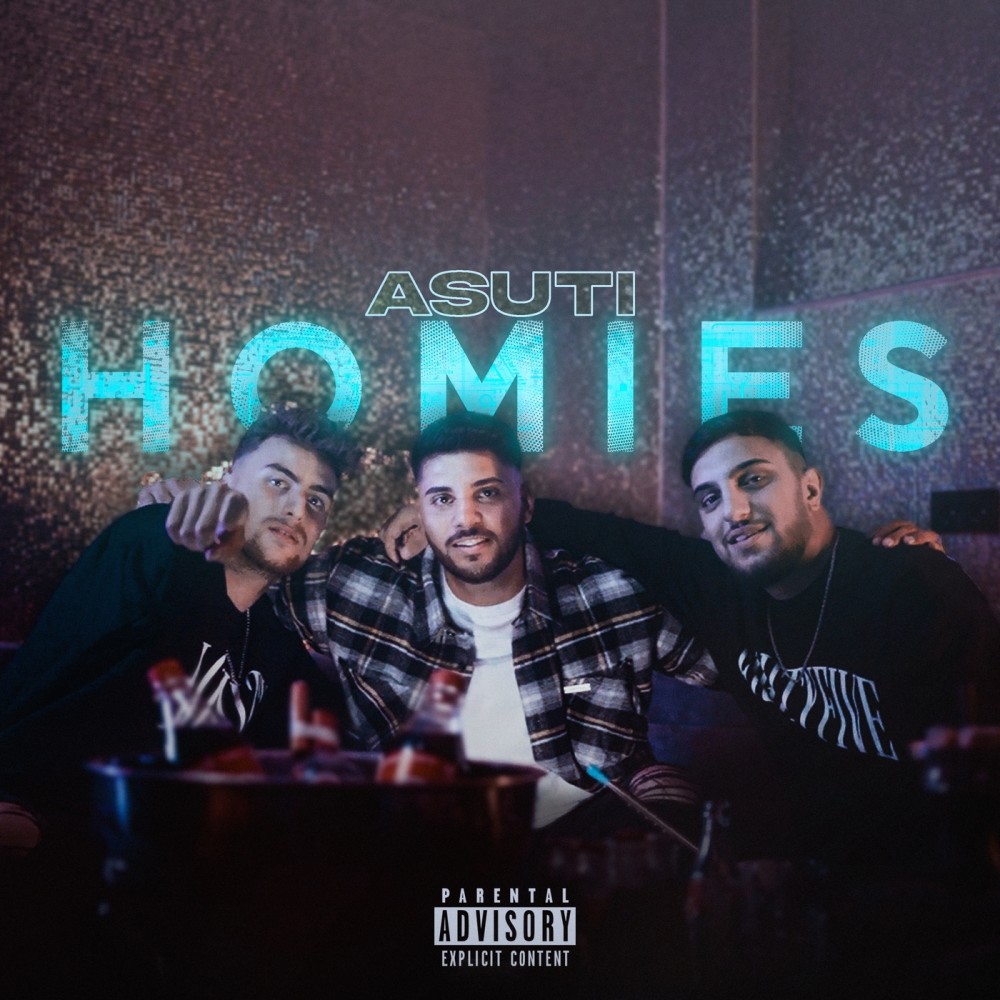 Homies (Explicit)