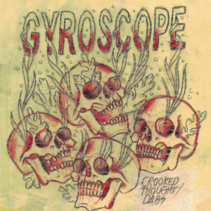 ดาวน์โหลดและฟังเพลง Crooked Thought พร้อมเนื้อเพลงจาก Gyroscope