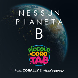 ดาวน์โหลดและฟังเพลง Nessun Pianeta B พร้อมเนื้อเพลงจาก Piccolo Coro TAB