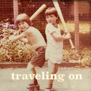 Todd Hannigan的專輯Traveling on