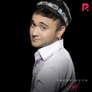 Listen to Ayol song with lyrics from Shohruhxon