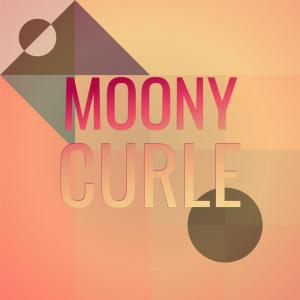 Album Moony Curle oleh Various