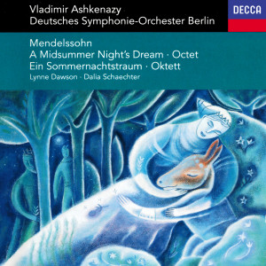 收聽Deutsches Sinfonie-Orchester, Berlin的Overture "A Midsummer Night's Dream", Op. 21歌詞歌曲