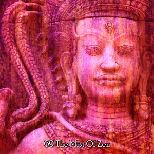 Album 69 The Mist Of Zen oleh Classical Study Music