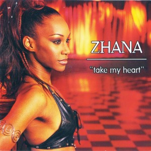 收聽Zhana的Take My Heart (Welcome's Main Mix)歌詞歌曲