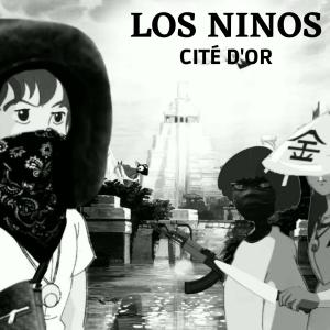 收听fehdi27的Cité D'or (feat. Los Niños) (Explicit)歌词歌曲