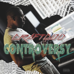 Album Controversy (Explicit) from Craftgod